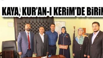 KAYA, KUR&rsquo;AN-I KERİM&rsquo;DE BİRİNCİ...
