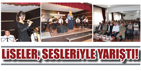 LİSELER, SESLERİYLE YARIŞTI!