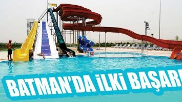 AQUA PARK, BATMAN&rsquo;DA İLKİ BAŞARDI
