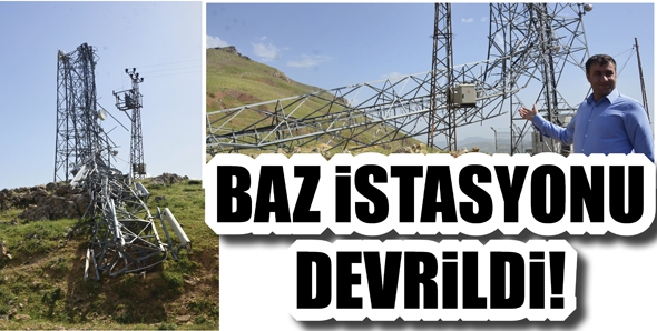 BAZ İSTASYONU DEVRİLDİ!
