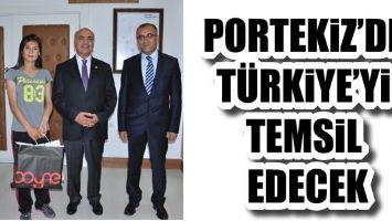 PORTEKİZ&rsquo;DE T&Uuml;RKİYE&rsquo;Yİ TEMSİL EDECEK