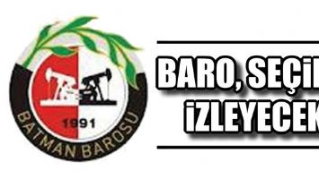 BARO, SE&Ccedil;İMİ İZLEYECEK