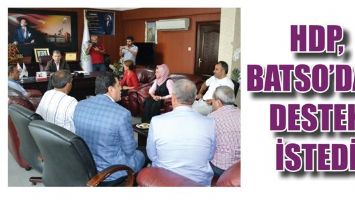 HDP, BATSO&rsquo;DAN DESTEK İSTEDİ