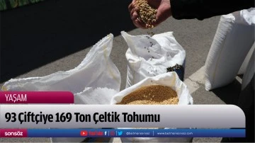 93 &Ccedil;ift&ccedil;iye 169 Ton &Ccedil;eltik Tohumu