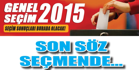 SON S&Ouml;Z SE&Ccedil;MENDE...