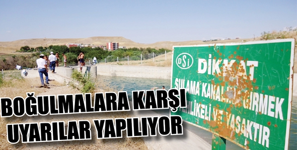 BOĞULMALARA KARŞI UYARILAR YAPILIYOR