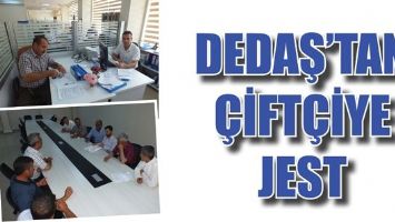 DEDAŞ&rsquo;TAN &Ccedil;İFT&Ccedil;İYE JEST