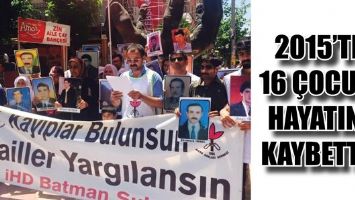 2015&rsquo;TE 16 &Ccedil;OCUK, HAYATINI KAYBETTİ!