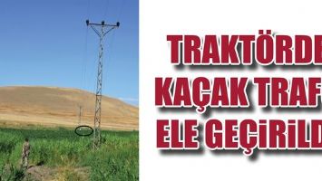 TRAKT&Ouml;RDE KA&Ccedil;AK TRAFO ELE GE&Ccedil;İRİLDİ