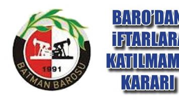 BARO&rsquo;DAN İFTARLARA KATILMAMA KARARI