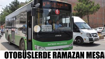 OTOB&Uuml;SLERDE RAMAZAN MESAİSİ