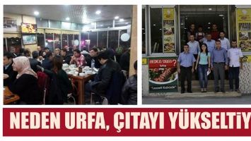 NEDEN URFA, &Ccedil;ITAYI Y&Uuml;KSELTİYOR