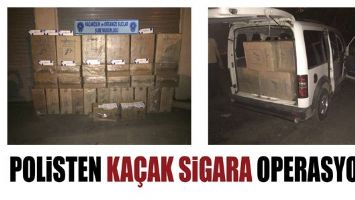 POLİSTEN KA&Ccedil;AK SİGARA OPERASYONU