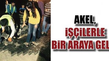 AKEL, İŞ&Ccedil;İLERLE BİR ARAYA GELDİ