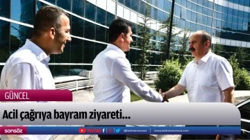 Acil &ccedil;ağrıya bayram ziyareti&hellip;