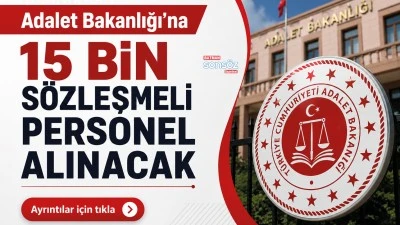 Adalet Bakanlığı'na 15 bin s&ouml;zleşmeli personel alınacak