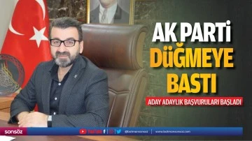 Aday adaylık başvuruları başladı