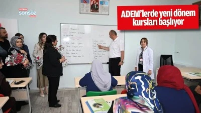 ADEM&rsquo;lerde yeni d&ouml;nem kursları başlıyor