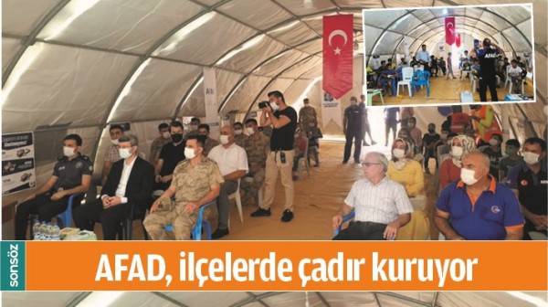 AFAD, İL&Ccedil;ELERDE &Ccedil;ADIR KURUYOR