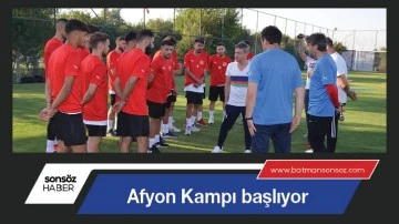 Afyon Kampı başlıyor