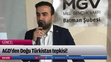AGD&rsquo;den Doğu T&uuml;rkistan tepkisi!