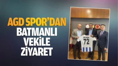 AGD spor&rsquo;dan Batmanlı Vekile ziyaret