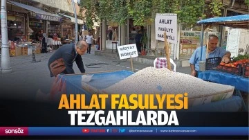 Ahlat fasulyesi tezgahlarda&hellip;