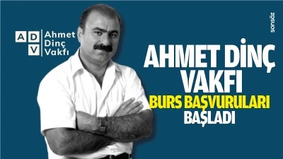 Ahmet Din&ccedil; Vakfı burs başvuruları başladı