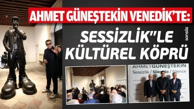 Ahmet G&uuml;neştekin Venedik&rsquo;te