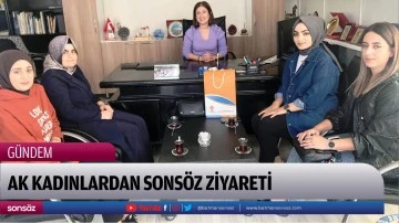 AK Kadınlardan Sons&ouml;z ziyareti