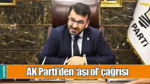 AK PARTİ&rsquo;DEN &lsquo;AŞI OL&rsquo; &Ccedil;AĞRISI
