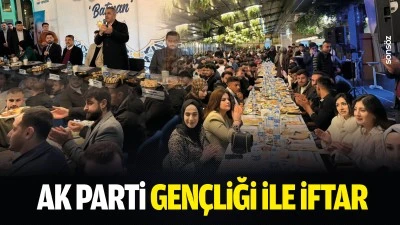 AK Parti gen&ccedil;liği ile iftar