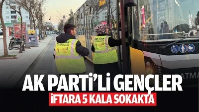 AK Parti&rsquo;li gen&ccedil;ler, iftara 5 kala sokakta&hellip;