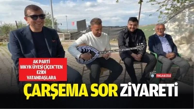 AK Parti MKYK &Uuml;yesi &Ccedil;i&ccedil;ek&rsquo;ten ezidi vatandaşlara &ccedil;arşema sor ziyareti