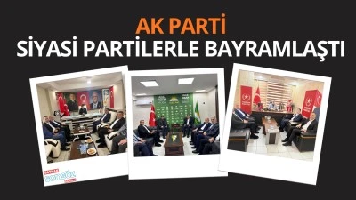 AK Parti, siyasi partilerle bayramlaştı 