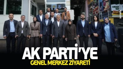 AK Parti&rsquo;ye genel merkez ziyareti