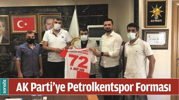 AK PARTİ&rsquo;YE PETROLKENTSPOR FORMASI