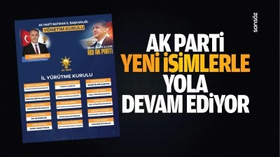 AK Parti, yeni isimlerle yola devam ediyor