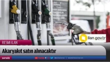 Akaryakıt satın alınacak