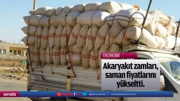 Akaryakıt zamları, saman fiyatlarını y&uuml;kseltti.