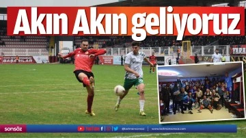 Akın Akın geliyoruz