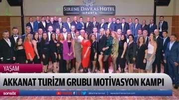 Akkanat Turizm Grubu Motivasyon Kampı 