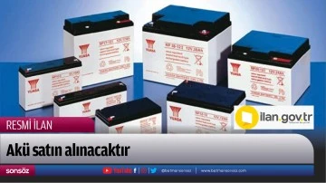 Ak&uuml; satın alınacaktır