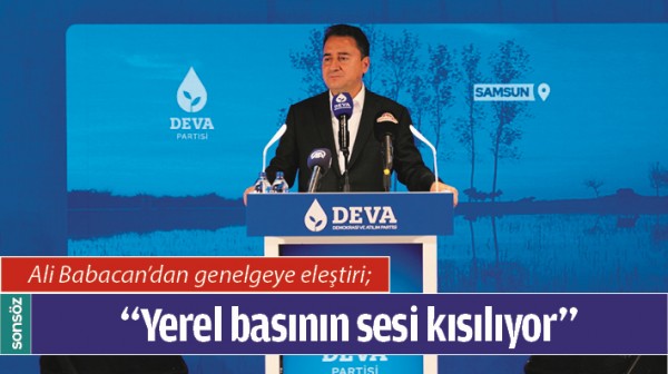 ALİ BABACAN&rsquo;DAN GENELGEYE ELEŞTİRİ