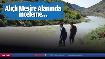 Alı&ccedil;lı Mesire Alanında inceleme&hellip;