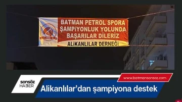 Alikanlılar&rsquo;dan şampiyona destek