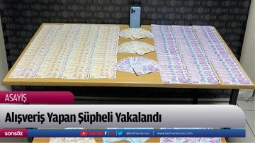 Alışveriş Yapan Ş&uuml;pheli Yakalandı