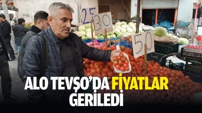 Alo Tevşo&rsquo;da fiyatlar geriledi