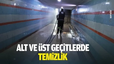 Alt ve &uuml;st ge&ccedil;itlerde temizlik
