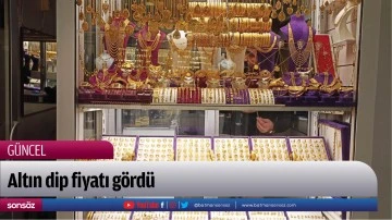 Altın dip fiyatı g&ouml;rd&uuml;